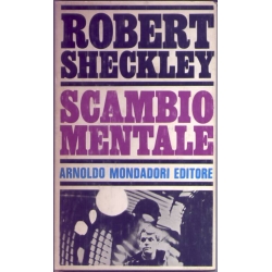 Robert Sheckley - Scambio mentale
